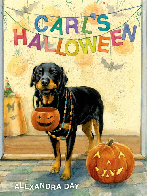 Title details for Carl's Halloween by Alexandra Day - Available